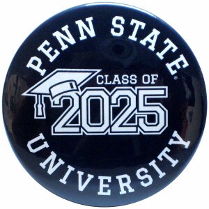 button Penn State University Class of 2025